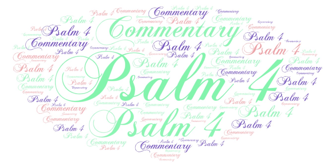 Psalm 4 Commentary