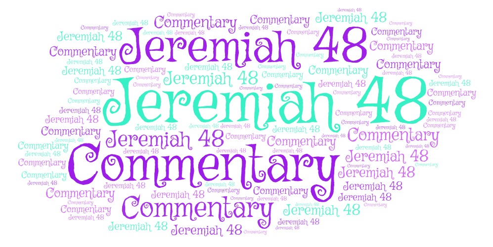 Jeremiah 48 Commentary